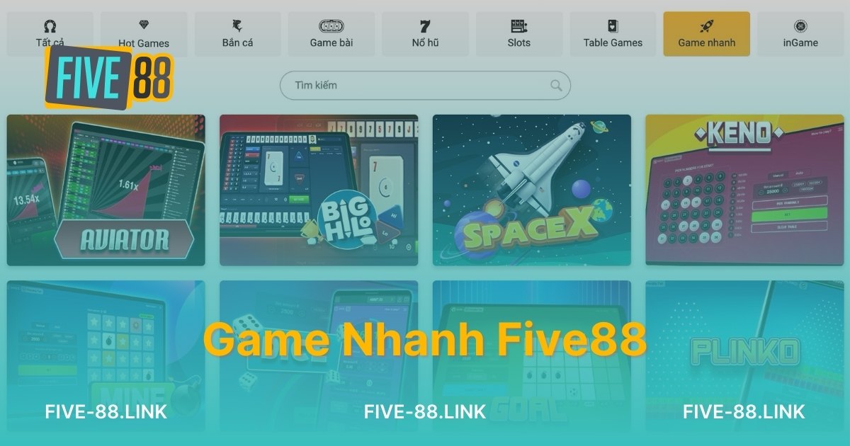 Game Nhanh Five88