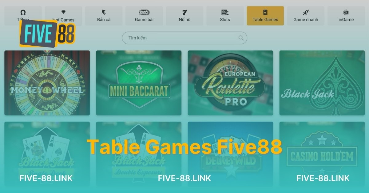 Table Games Five88